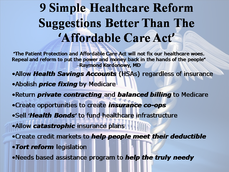 9 Healthcare Reforms Better Than PPACA